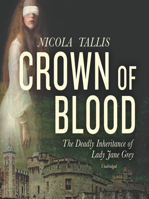 Title details for Crown of Blood by Nicola Tallis - Available